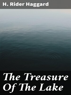 cover image of The Treasure of the Lake